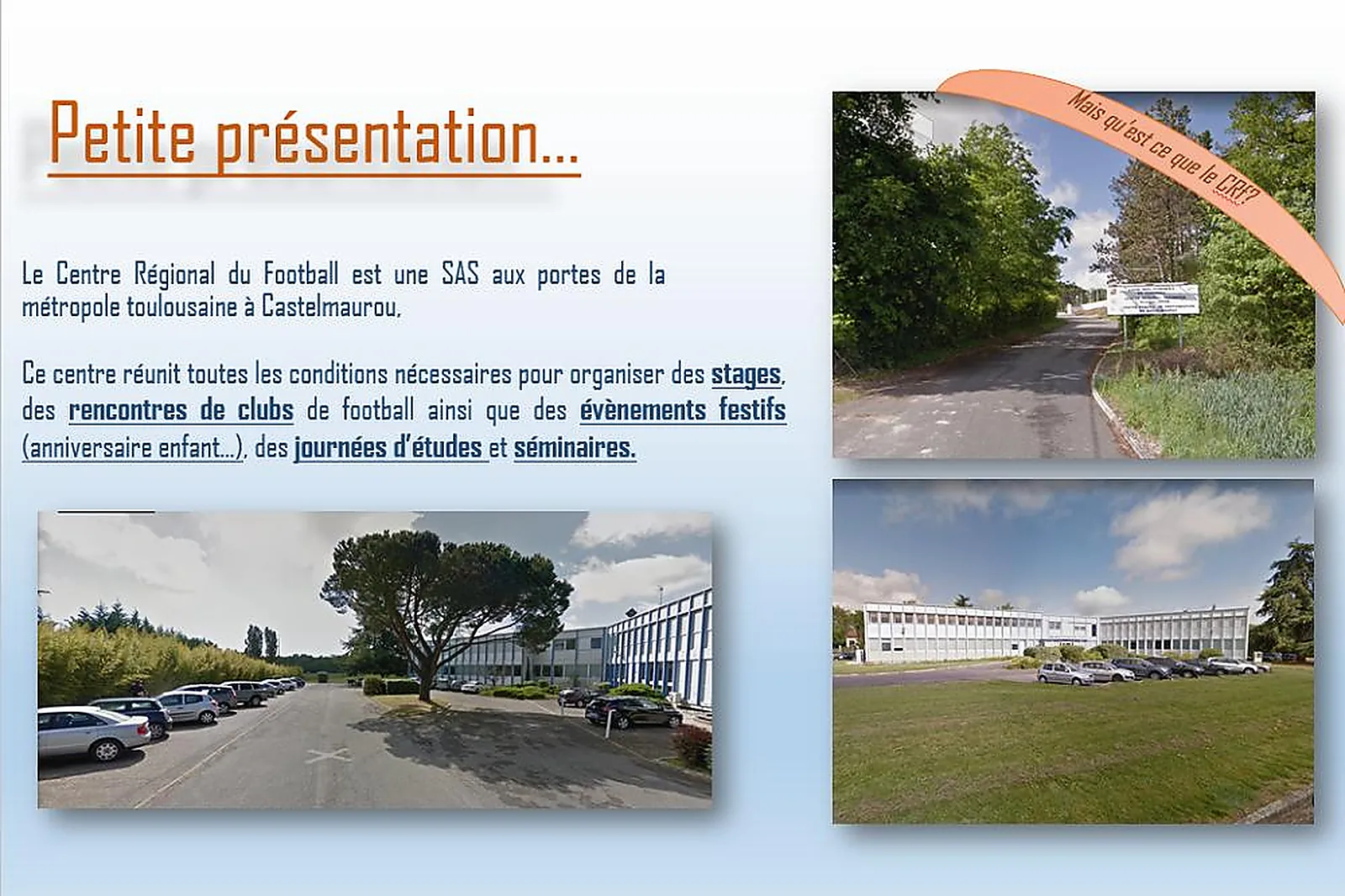 Lieux événementiels, CENTRE RÉGIONAL DU FOOTBALL D'OCCITANIE