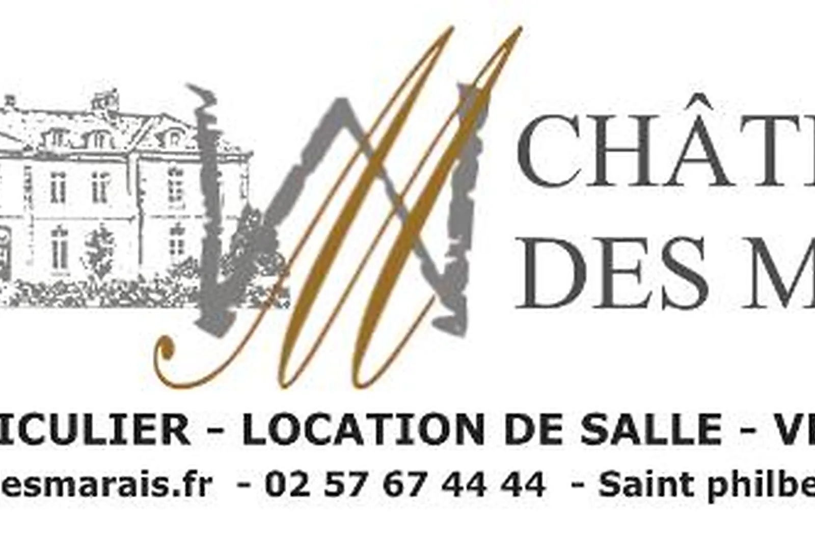 Lieux événementiels, CHÂTEAU DES MARAIS