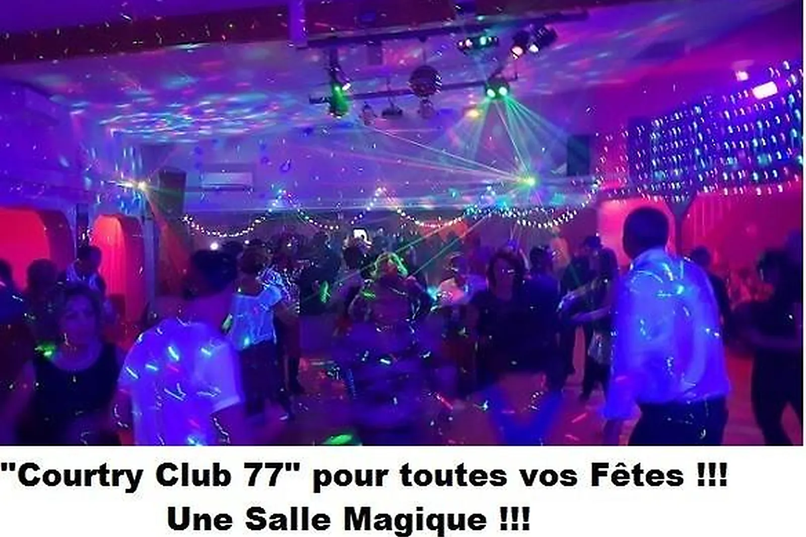Lieux événementiels, COURTRY CLUB 77