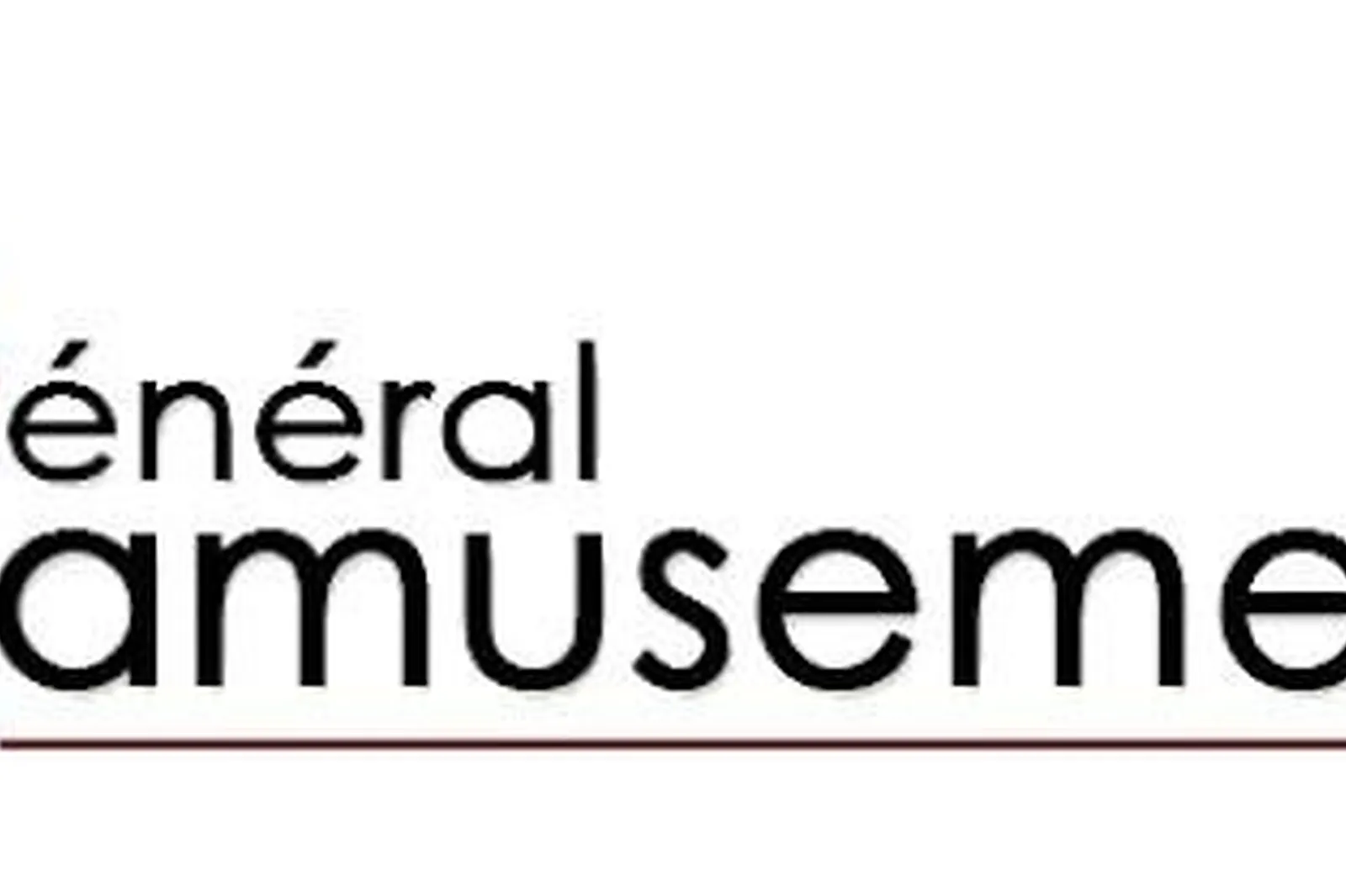 Services événementiels, GÉNÉRAL AMUSEMENT